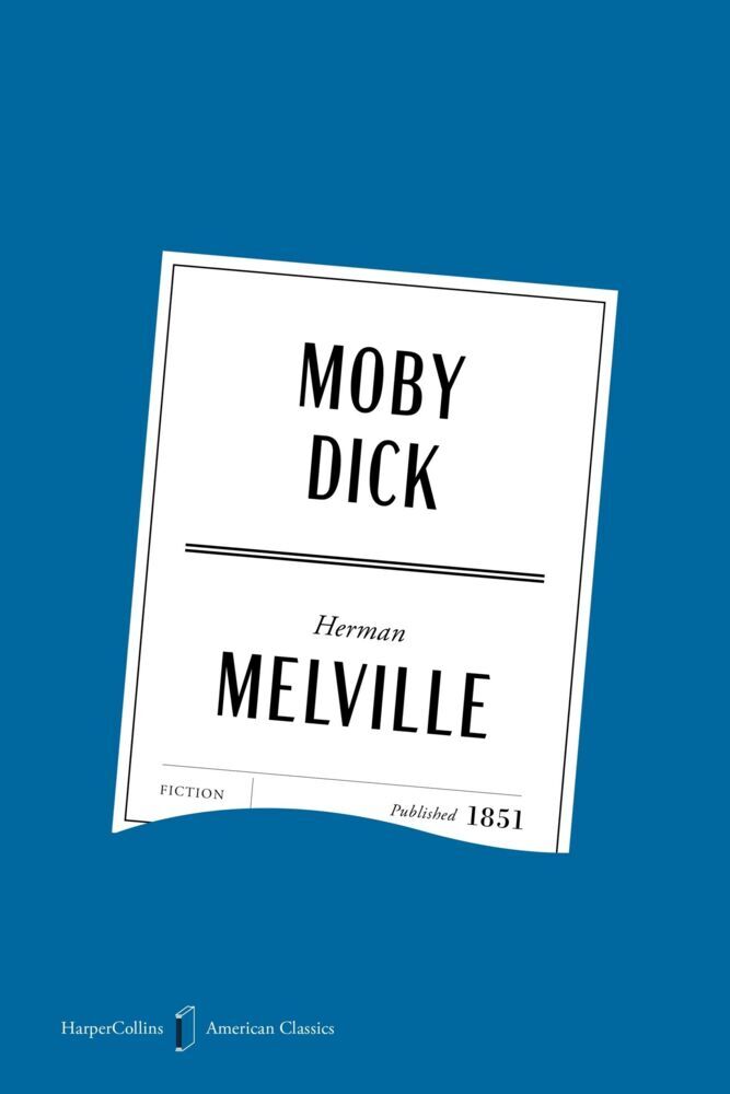 Moby Dick American Classics Edition (Herman Melville)