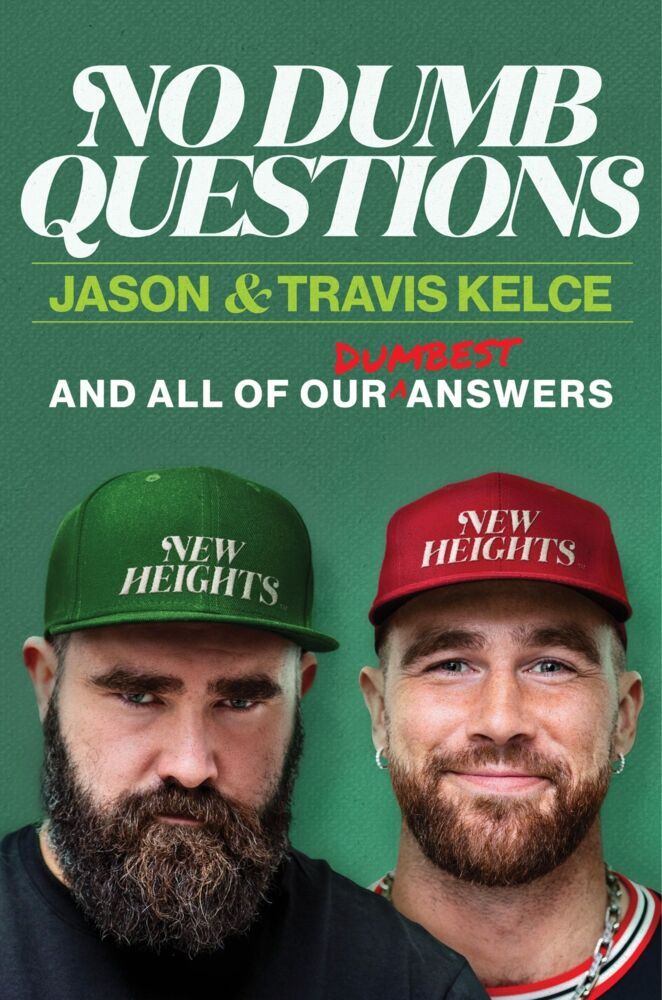 No Dumb Questions (Jason Kelce)