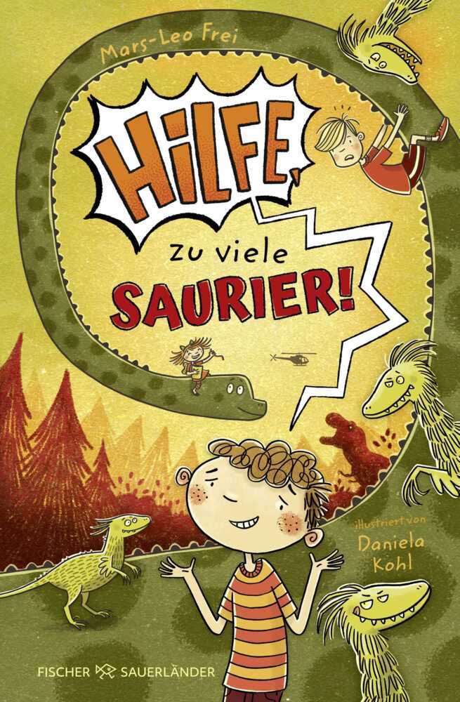 Hilfe, zu viele Saurier! (Mars-Leo Frei)