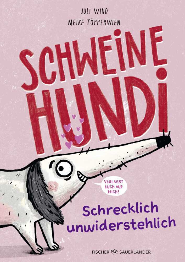 Schweinehundi (Juli Wind)