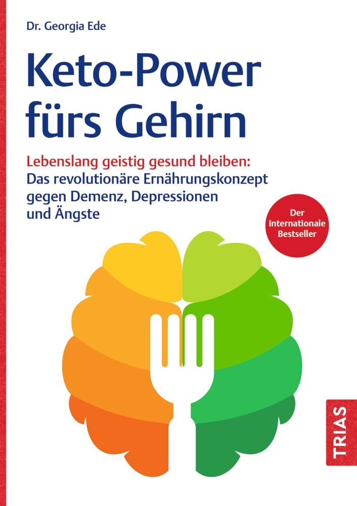 Keto-Power fürs Gehirn (Georgia Ede)