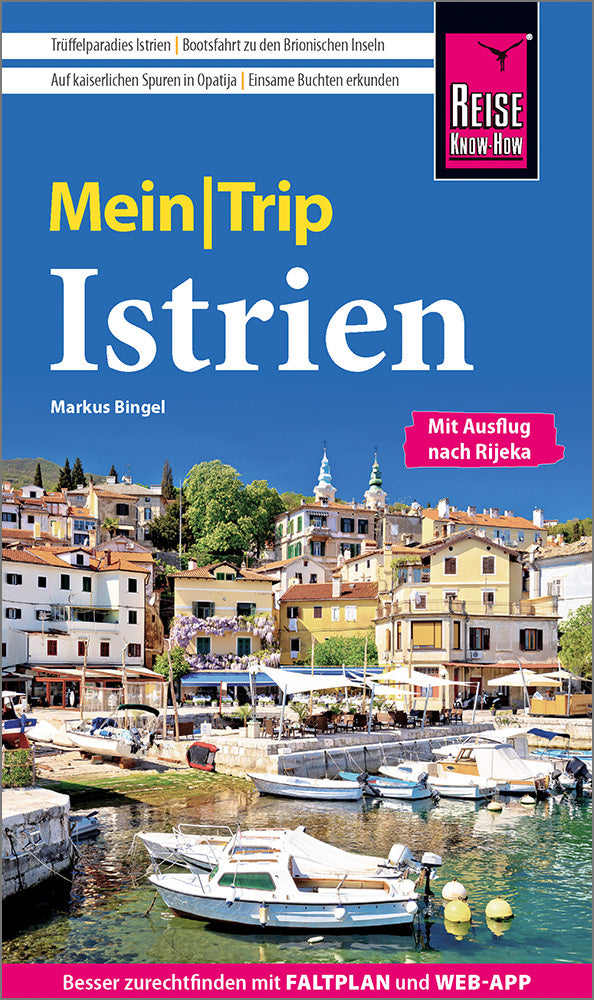 Reise Know-How MeinTrip Istrien (Markus Bingel)