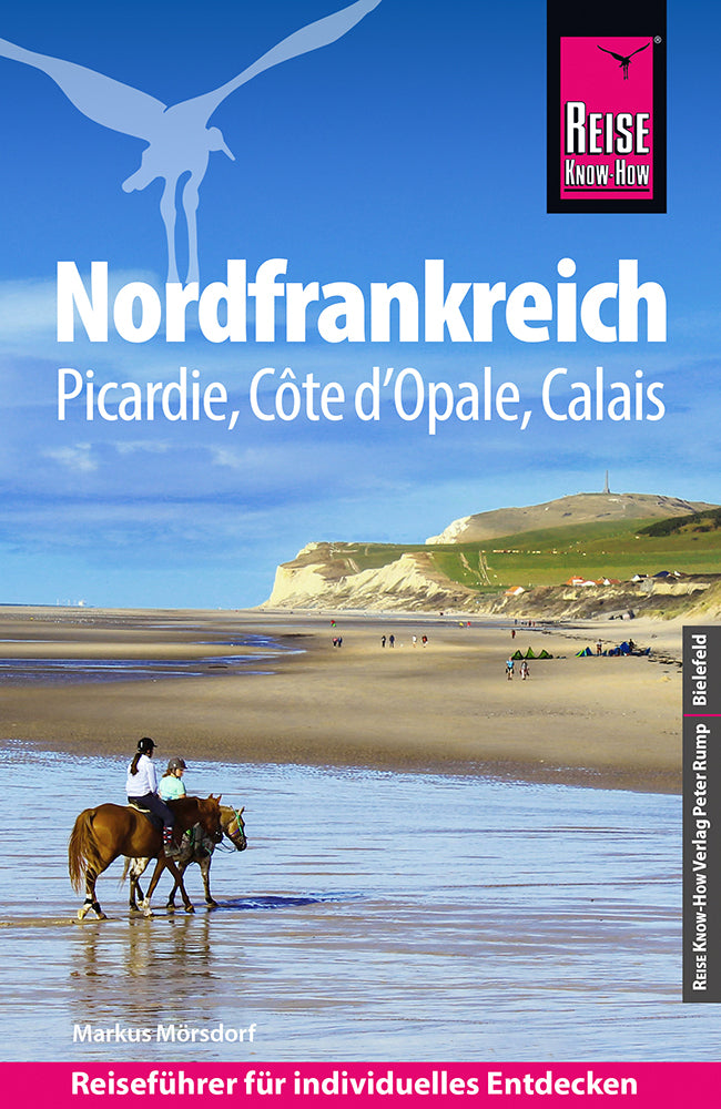 Reise Know-How Reiseführer Nordfrankreich (Markus Mörsdorf)