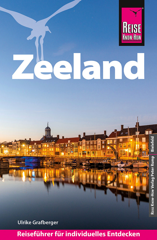 Reise Know-How Reiseführer Zeeland (Ulrike Grafberger)