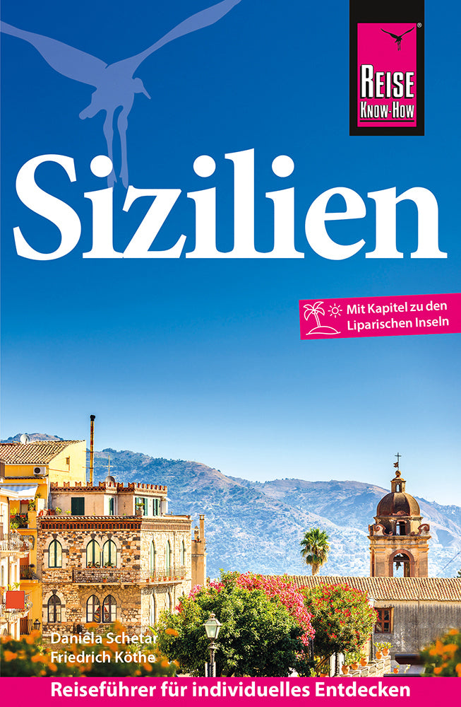 Reise Know-How Reiseführer Sizilien (Friedrich Köthe)