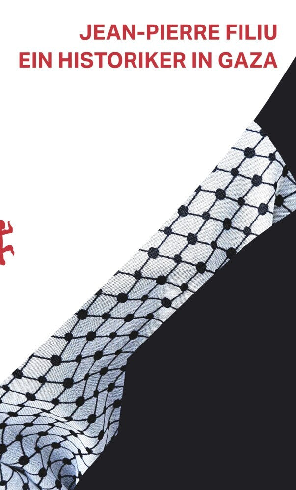 Ein Historiker in Gaza (Jean-Pierre Filiu)