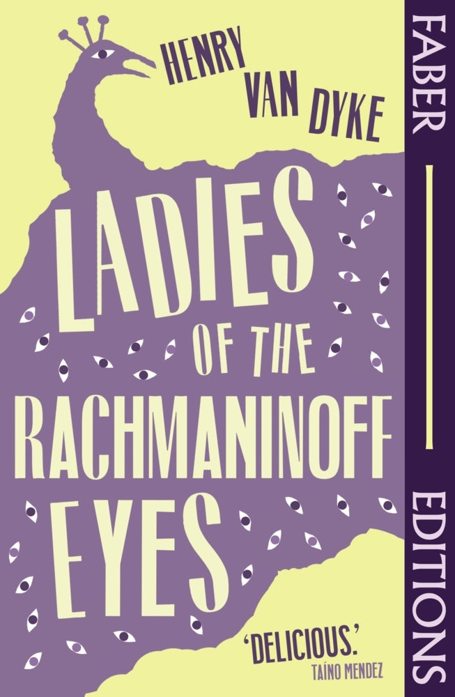 Ladies Of The Rachmaninoff Eyes (Henry Van Dyke)