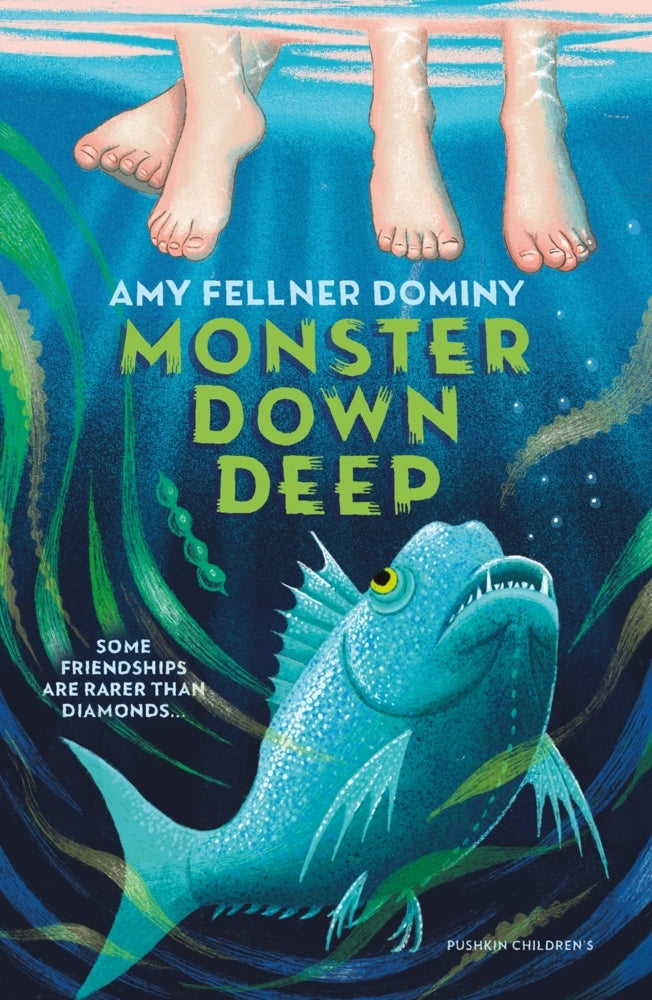 Monster Down Deep (Amy Fellner Dominy)