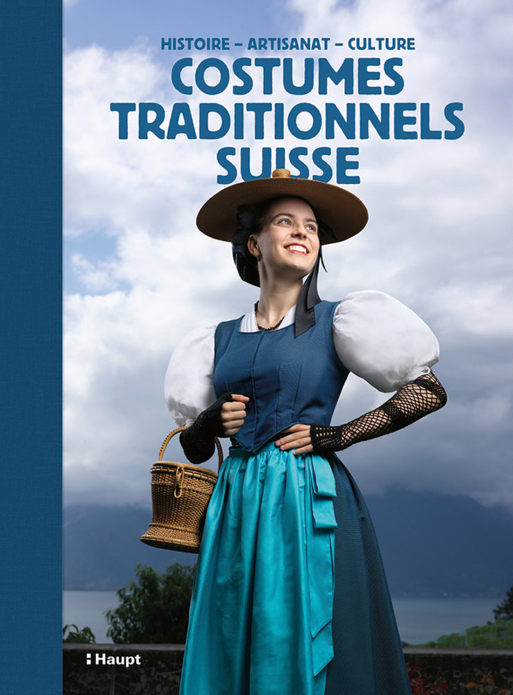 Costumes traditionnels suisses (Schweizerische Trachtenvereinigung)