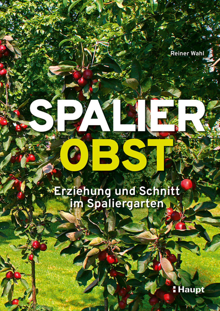 Spalierobst (Reiner Wahl)