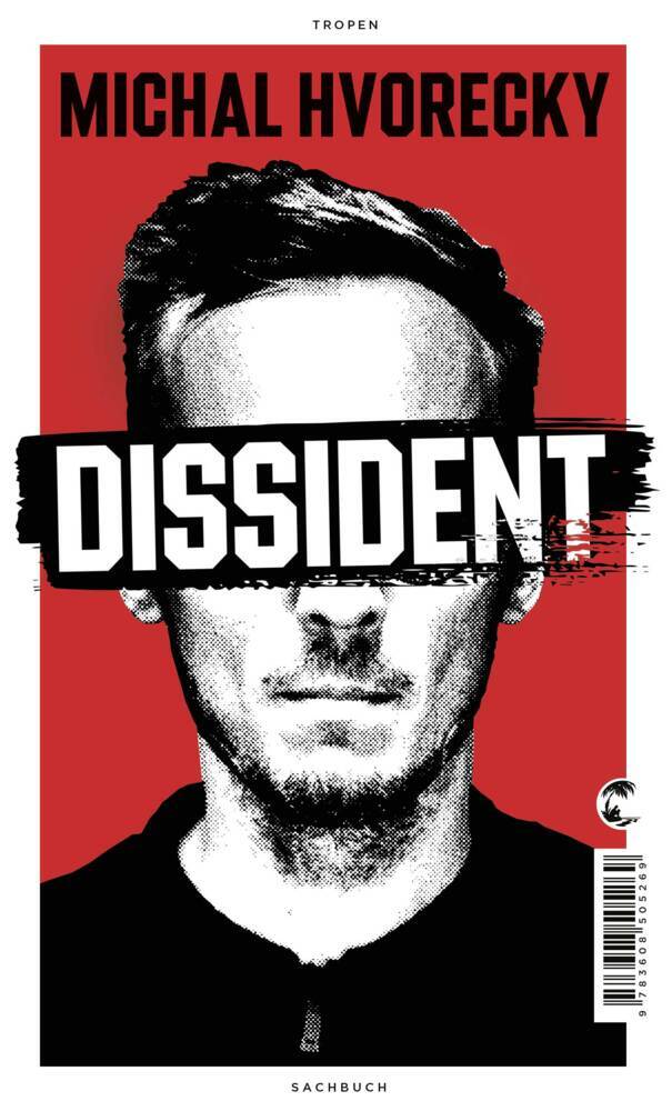 Dissident (Michal Hvorecky)