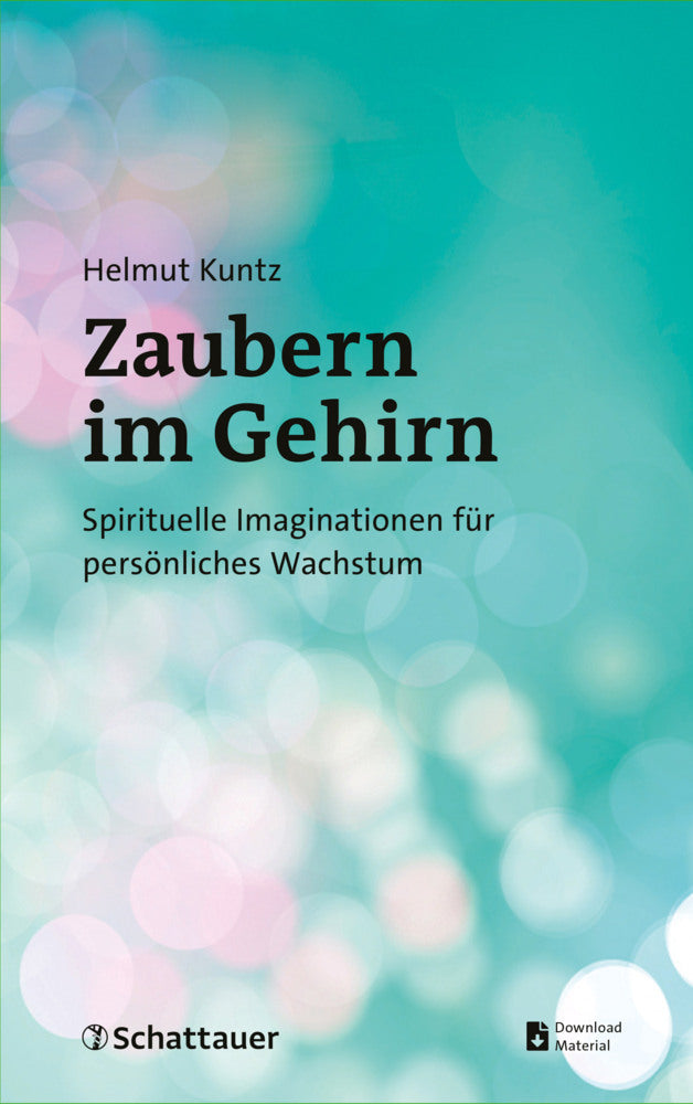 Zaubern im Gehirn (Helmut Kuntz)