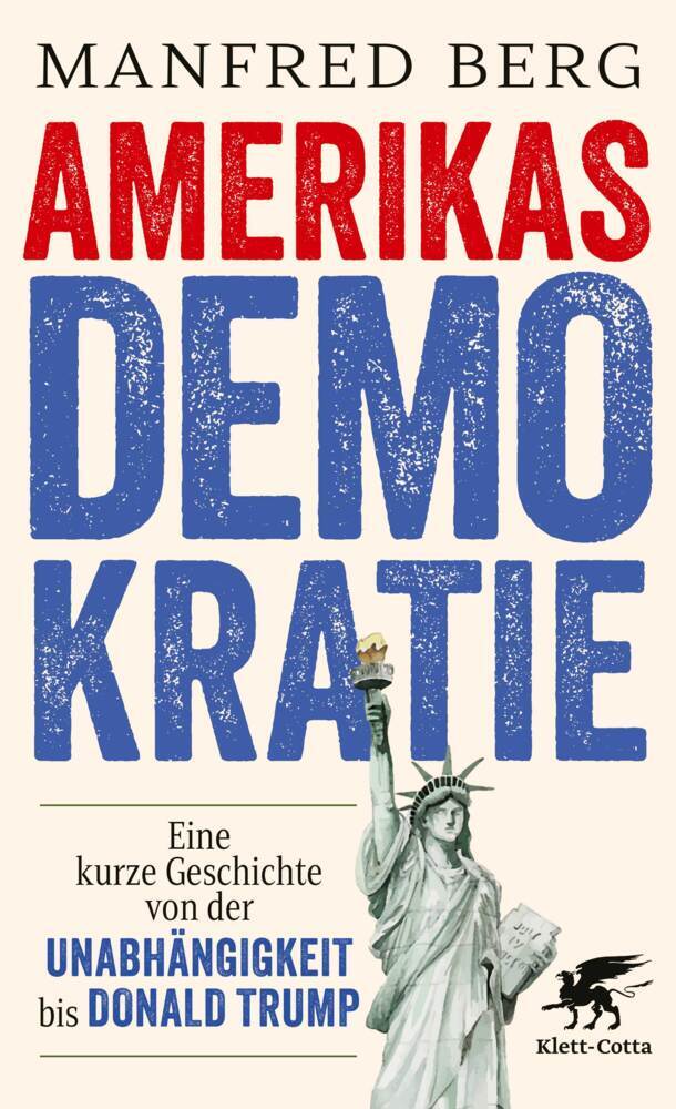 Amerikas Demokratie (Manfred Berg)