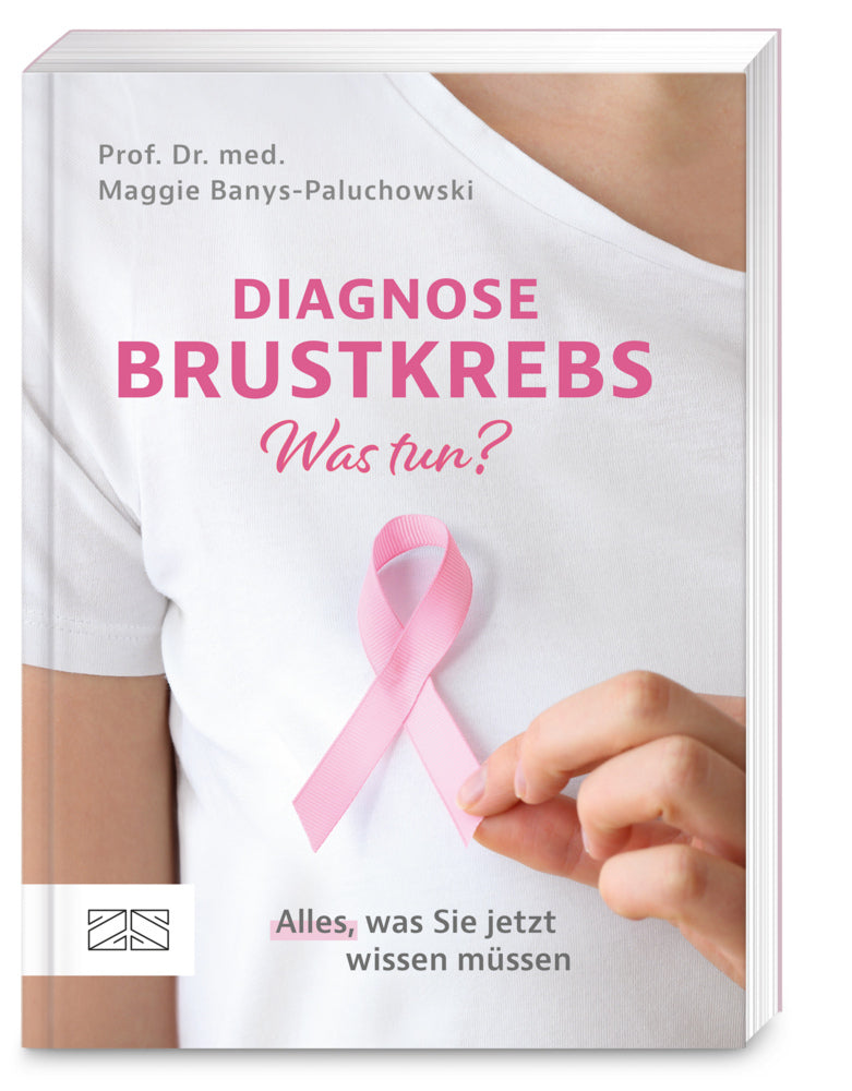 Diagnose Brustkrebs - Was tun? (Maggie Banys-Paluchowski)