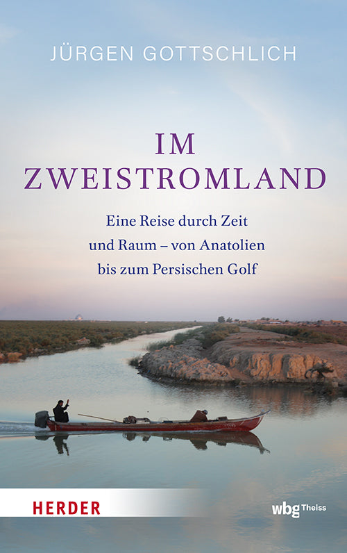Im Zweistromland (Jürgen Gottschlich)