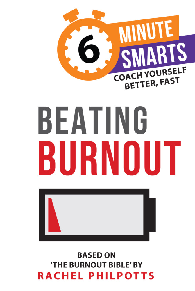 Beating Burnout (Rachel Philpotts)