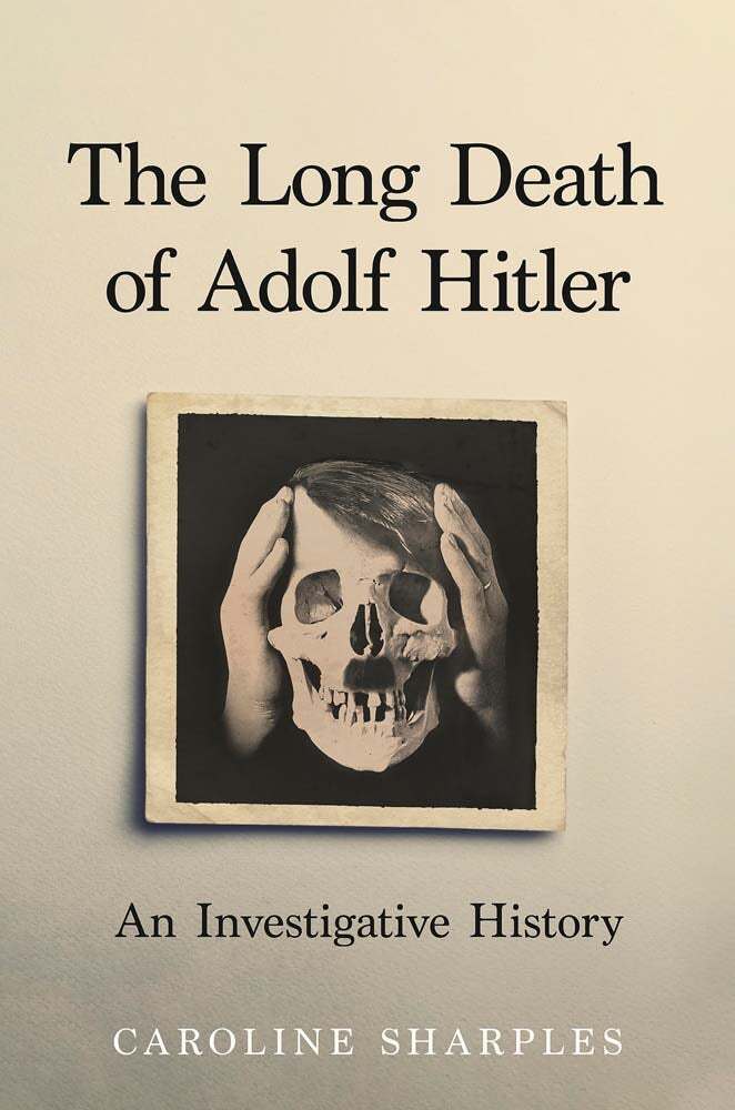 Long Death of Adolf Hitler (Caroline Sharples)