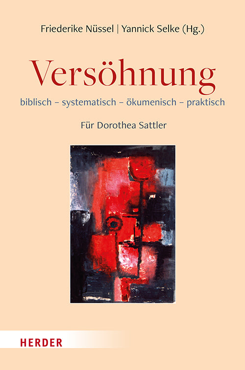 Versöhnung (Friederike Nüssel)