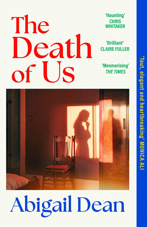 The Death of Us (Abigail Dean)