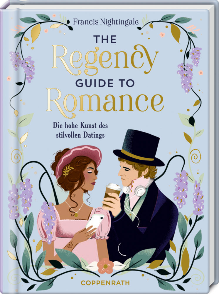 The Regency Guide to Romance (Francis Nightingale)
