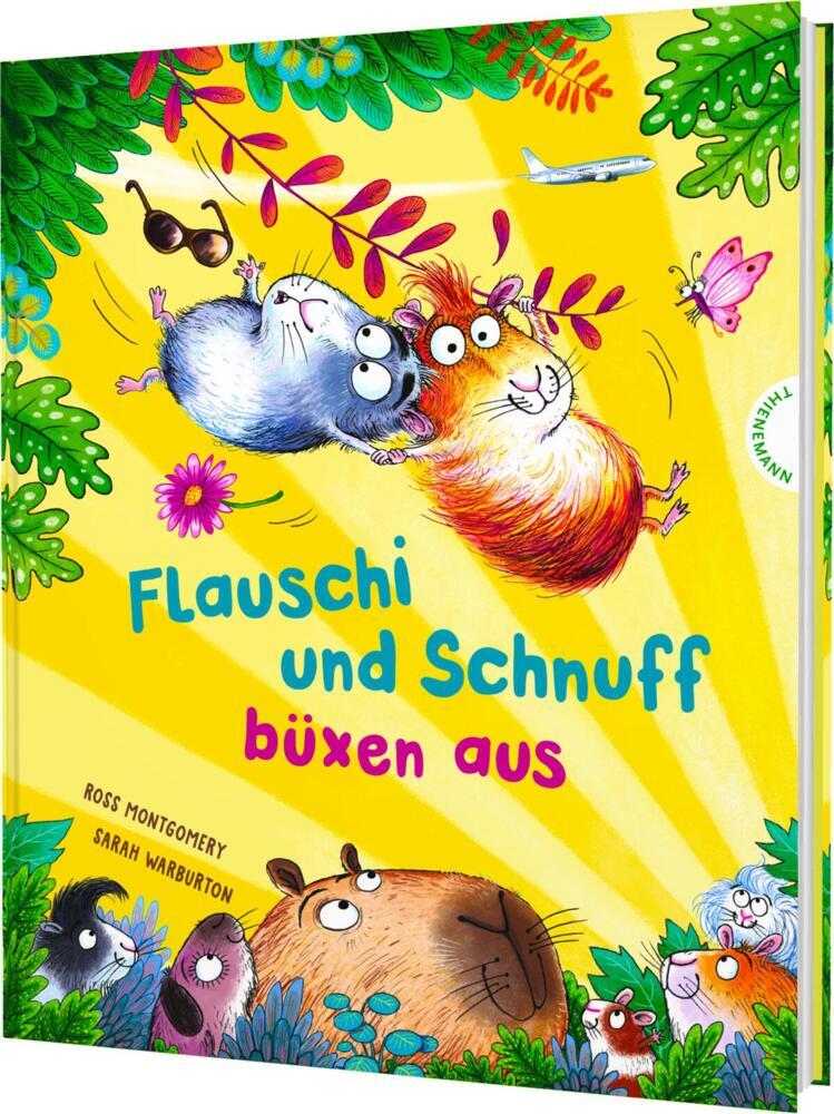 Flauschi und Schnuff büxen aus (Ross Montgomery)