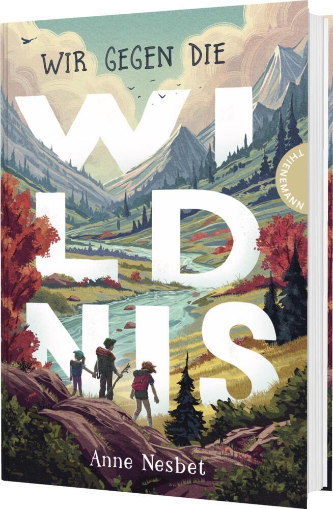 Wir gegen die Wildnis (Anne Nesbet)