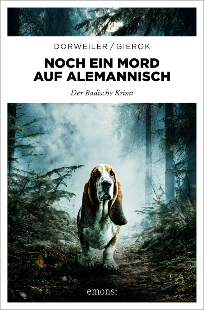 Noch ein Mord auf Alemannisch (Ralf H. Dorweiler)