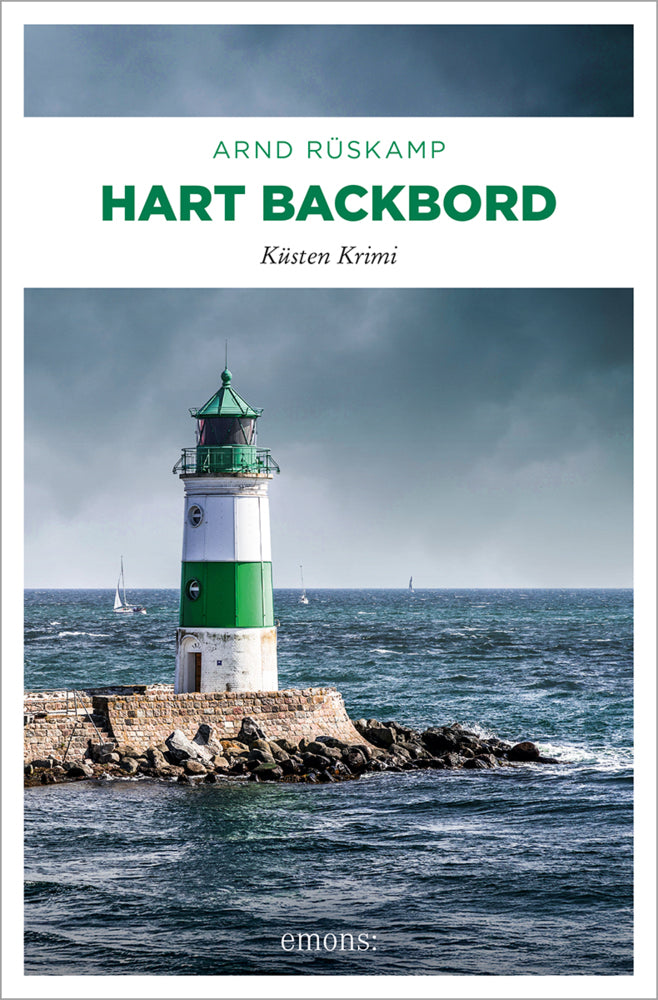 Hart Backbord (Arnd Rüskamp)