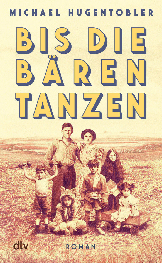 Bis die Bären tanzen (Michael Hugentobler)