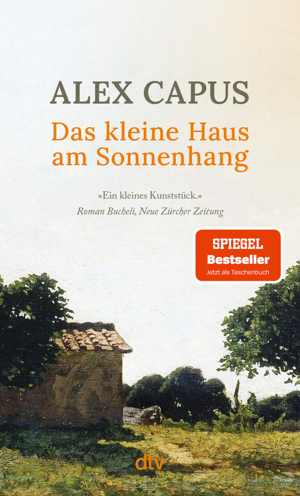 Das kleine Haus am Sonnenhang (Alex Capus)