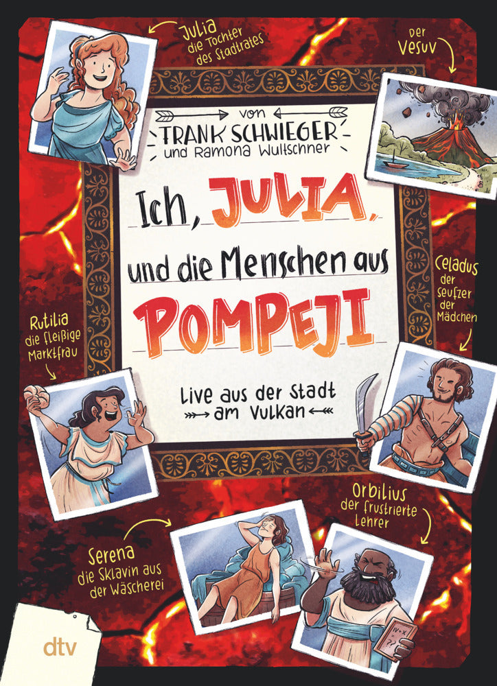 Ich, Julia, und die Menschen aus Pompeji (Frank Schwieger)