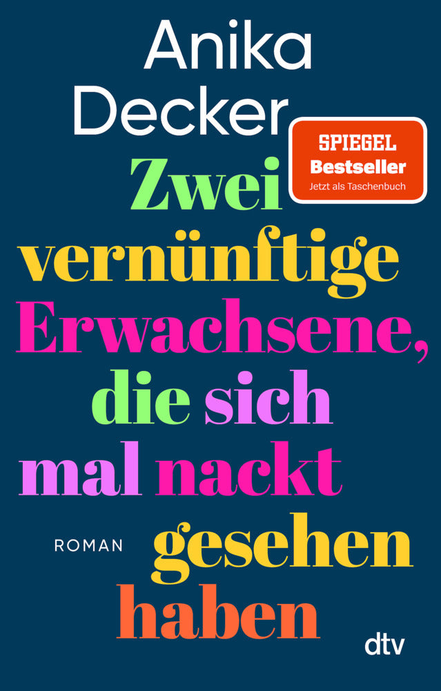 Zwei vernünftige Erwachsene, die sich mal nackt gesehen haben (Anika Decker)