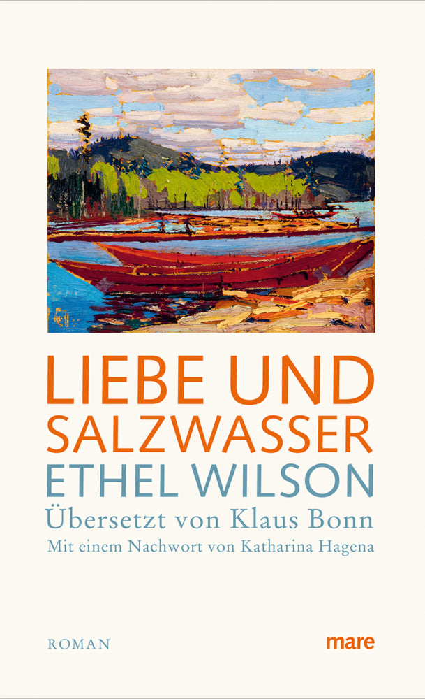 Liebe und Salzwasser (Ethel Wilson)