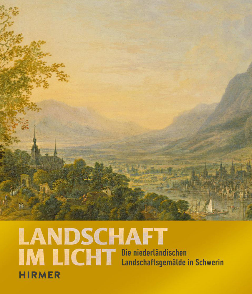 Landschaft im Licht (Gärten Und Kunstsammlungen Mecklenburg Vorpommern Staatliche Schlösser)