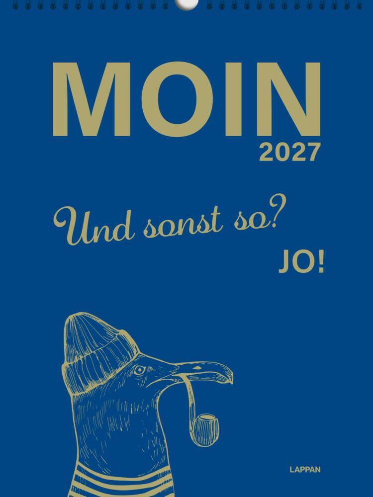 MOIN!: Wandkalender 2027 - Watt mutt, dat mutt (Lappan Verlag)