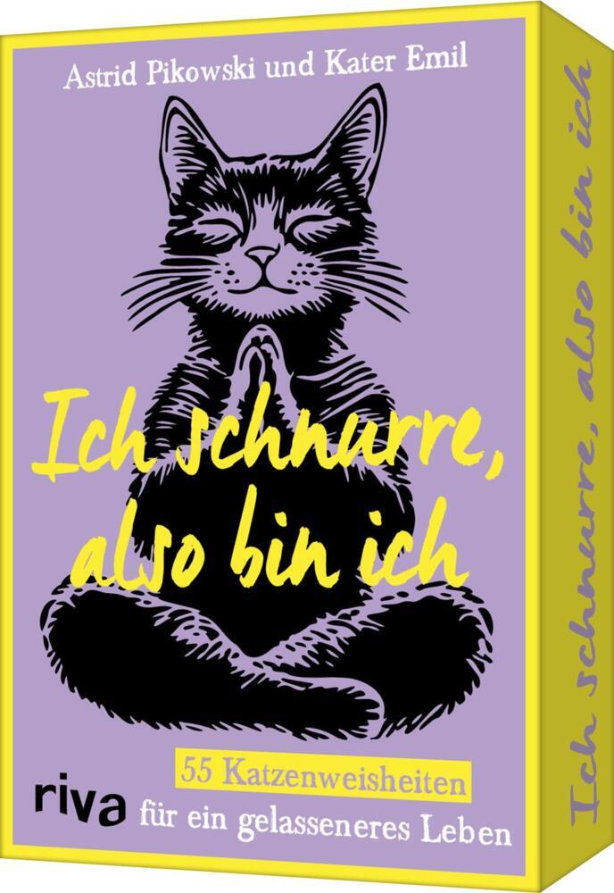 Ich schnurre, also bin ich (Astrid Pikowski)