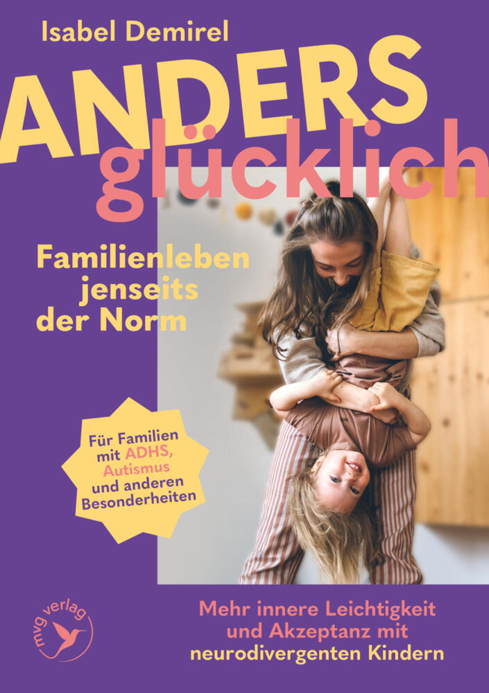 Anders glücklich - Familienleben jenseits der Norm (Isabel Demirel)
