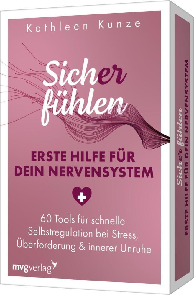 Sich(er) fühlen: Erste Hilfe für dein Nervensystem (Kathleen Kunze)