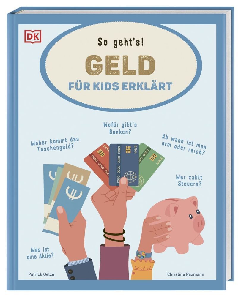 Geld für Kids erklärt (Christine Paxmann)