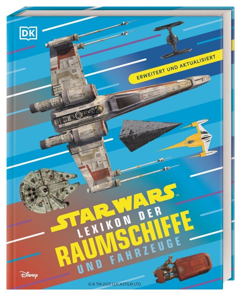 Star Wars Lexikon der Raumschiffe und Fahrzeuge (Brandon Wainerdi)