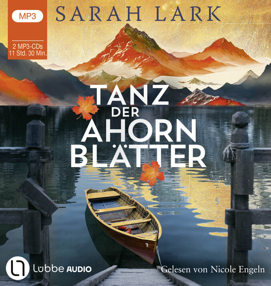 Tanz der Ahornblätter, 2 Audio-CD, 2 MP3 (Sarah Lark)