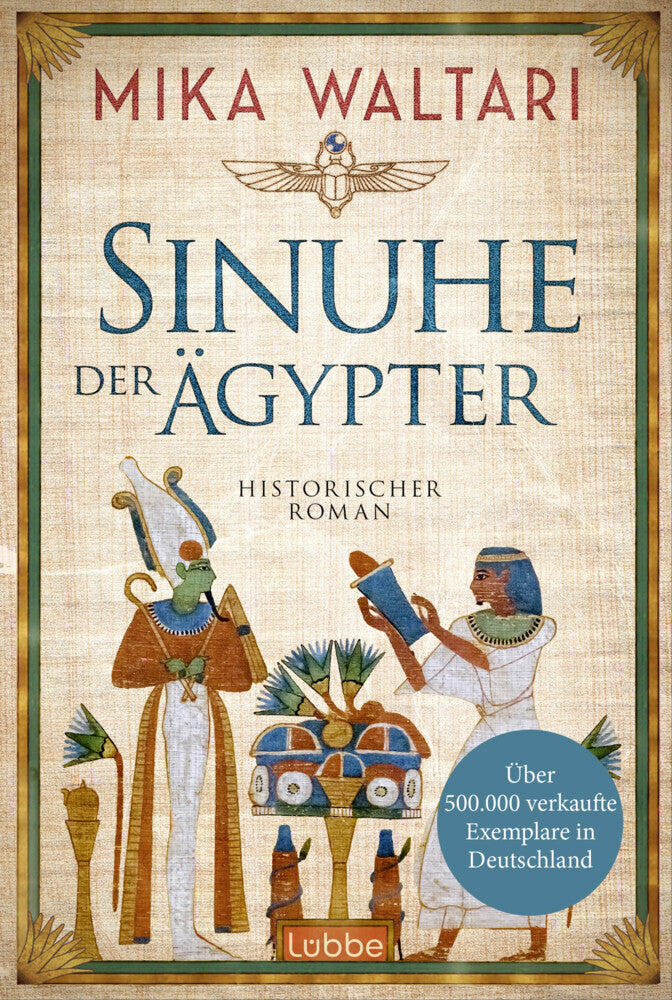 Sinuhe der Ägypter (Mika Waltari)