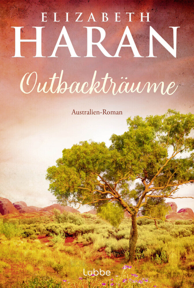 Outbackträume (Elizabeth Haran)