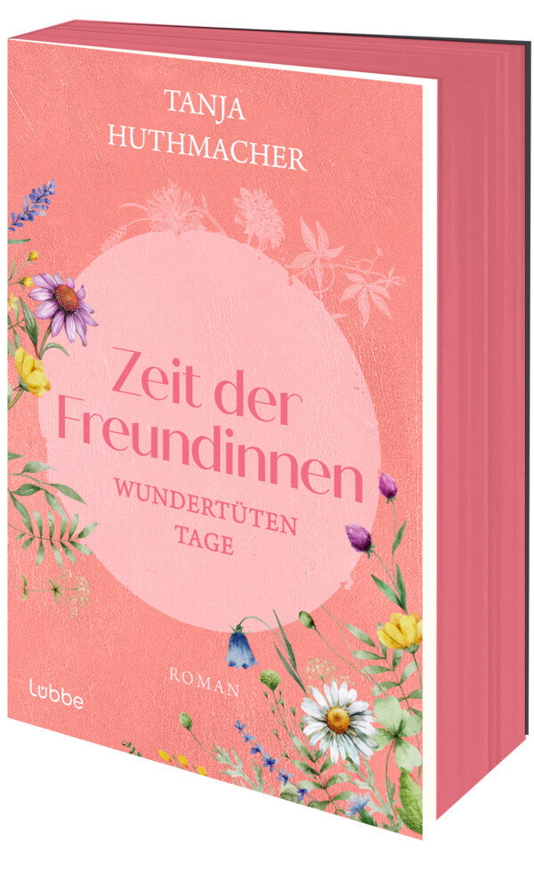 Zeit der Freundinnen (Tanja Huthmacher)