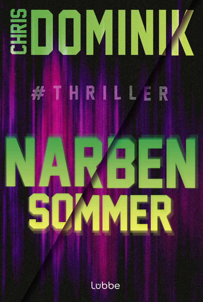 Narbensommer #Thriller (Chris Dominik)