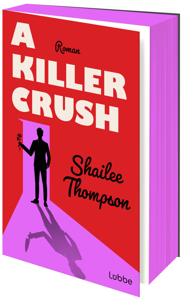 A Killer Crush (Shailee Thompson)