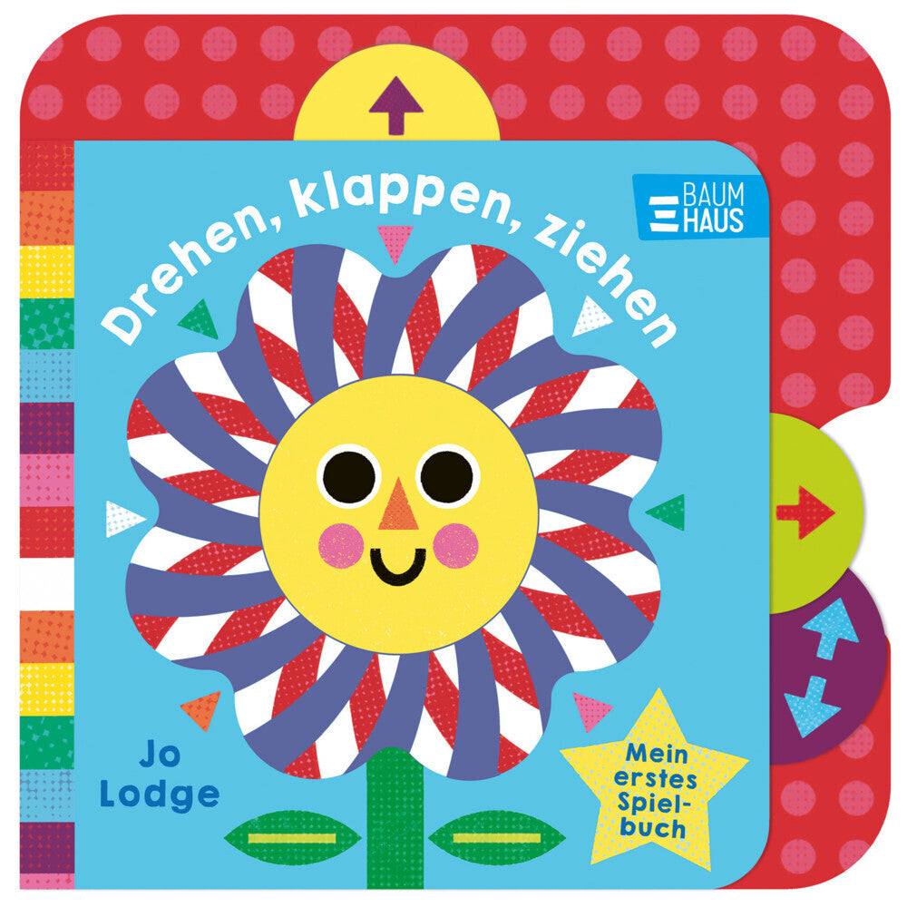 Drehen, klappen, ziehen - Mein erstes Spielbuch (Jo Lodge)