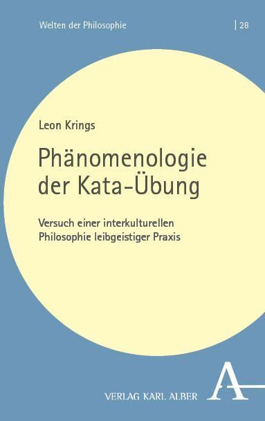 Phänomenologie der Kata-Übung (Leon Krings)
