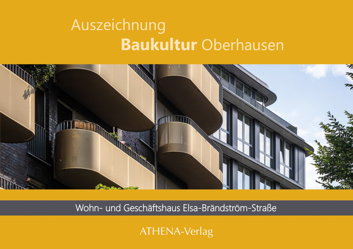 Auszeichnung Baukultur Oberhausen: Wohn- und Geschäftshaus Elsa-Brandström-Straße (Alexandra Apfelbaum)