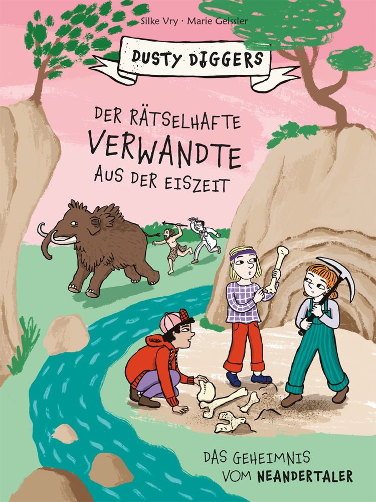 Der rätselhafte Verwandte aus der Eiszeit (Silke Vry)